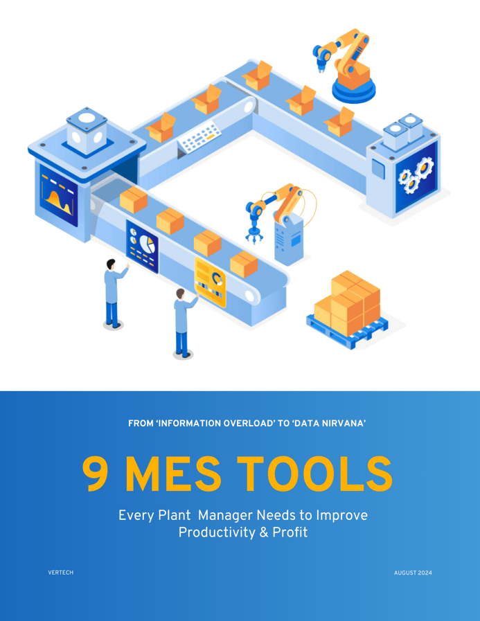 9 MES Tools Every Plant Manager Needs | White Paper