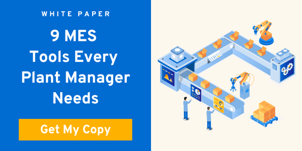 CTA to download a whitepaper on the 9 MES Tools Every Plant Manager Needs